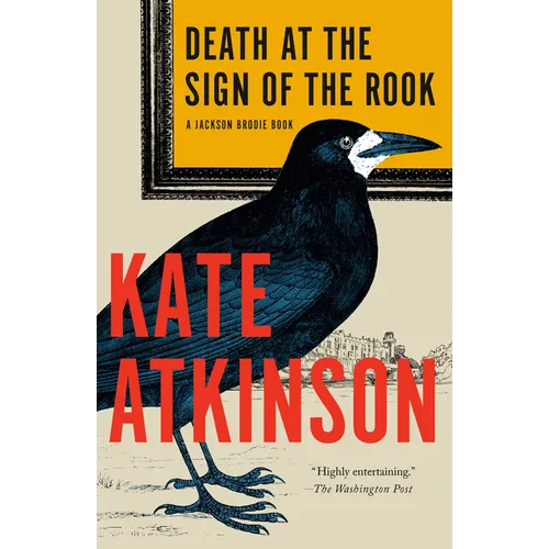 Death at the Sign of the Rook: A Jackson Brodie Book