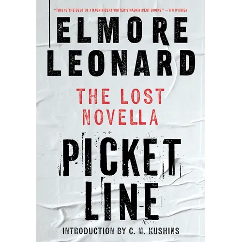 Picket Line: The Lost Novella