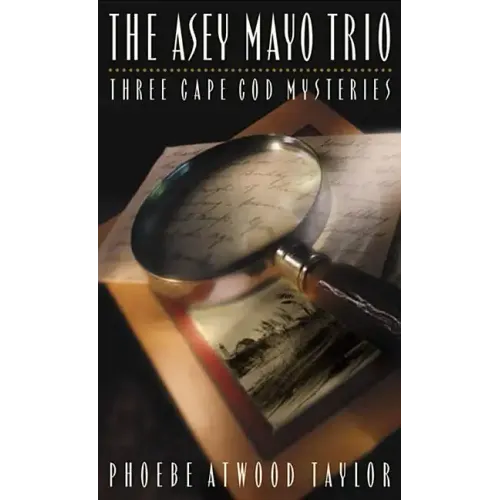 The Asey Mayo Trio: Three Cape Cod Mysteries