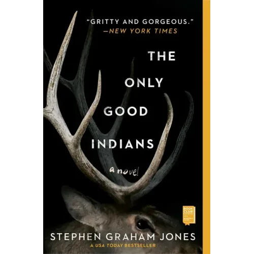 The Only Good Indians