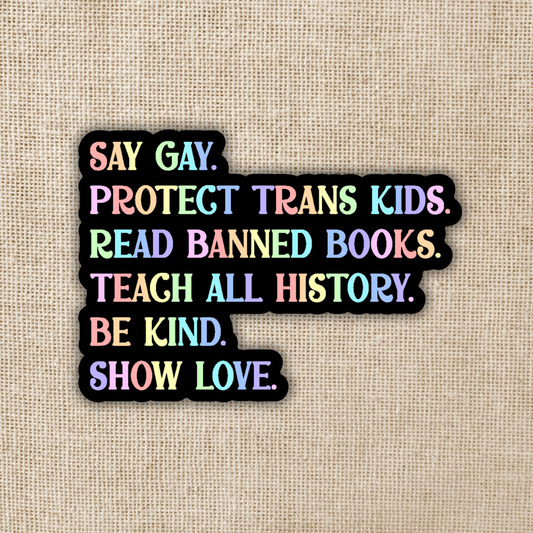 Say Gay Values Sticker