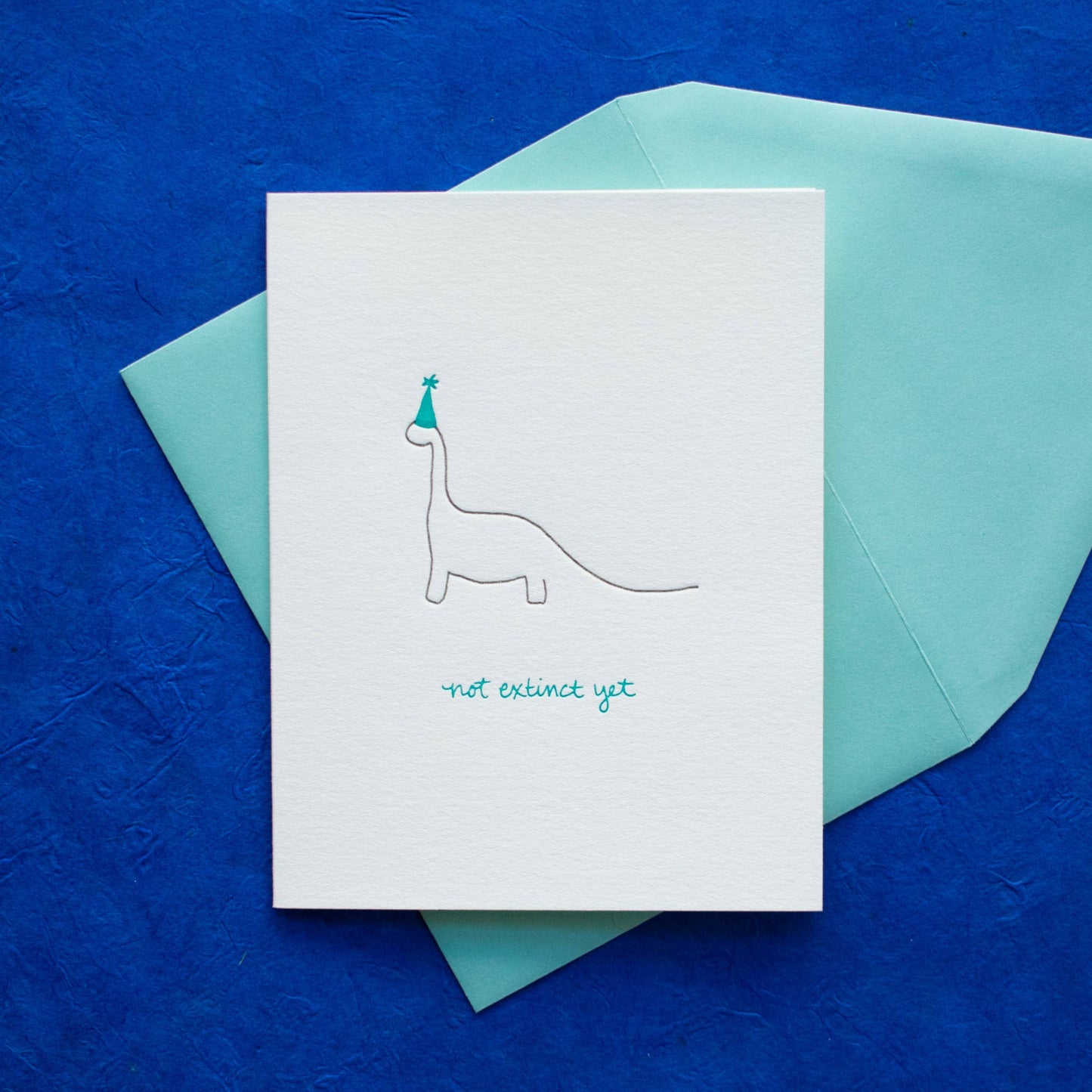 Not Extinct Yet Greeting Card