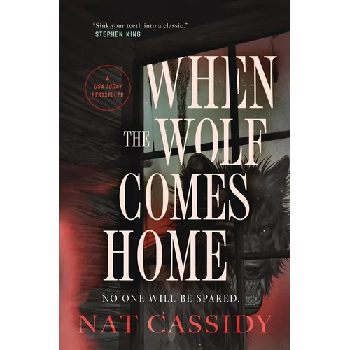 When the Wolf Comes Home