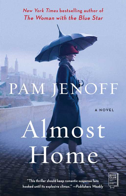 Almost Home by Pam Jenoff: Paperback; 400 pages / English