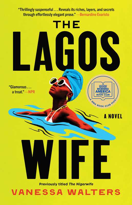 Lagos Wife by Vanessa Walters: Paperback; 320 pages / English