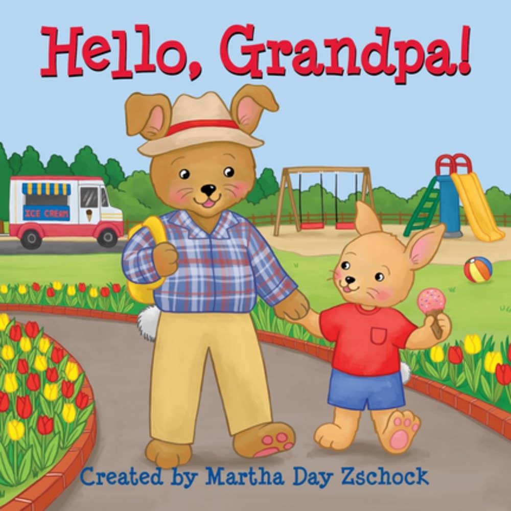 Hello, Grandpa!: Board Book