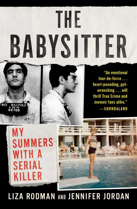 Babysitter: My Summers with a Serial Killer, The