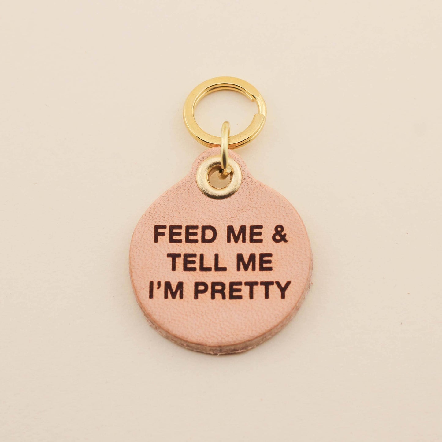 Feed Me & Tell Me I'm Pretty Pet Tag: Barbie Pink Acrylic