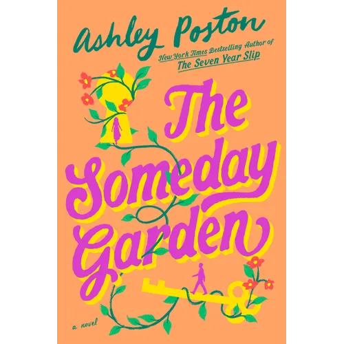 The Someday Garden