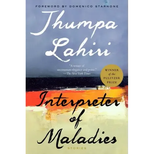 Interpreter of Maladies: A Pulitzer Prize Winner