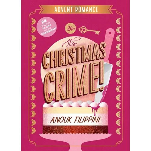 It's Christmas Crime!: An Advent Romance