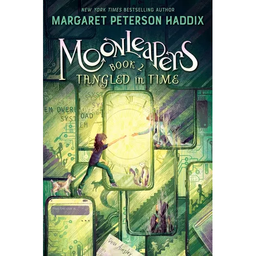 Moonleapers, Book 2: Tangled in Time