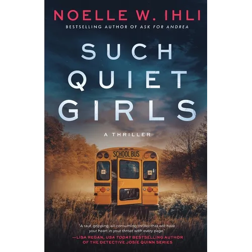Such Quiet Girls