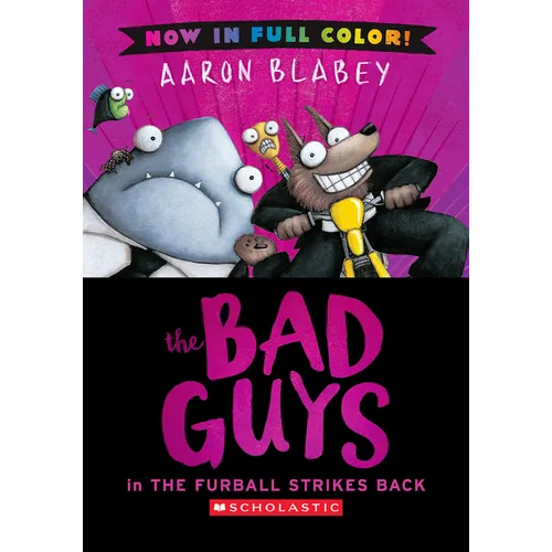 The Bad Guys in the Furball Strikes Back (Bad Guys #3 Color Edition): Volume 3