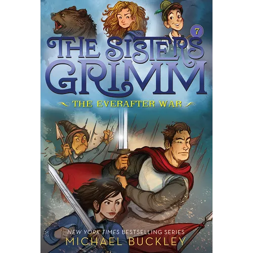 The Everafter War (the Sisters Grimm #7): 10th Anniversary Edition