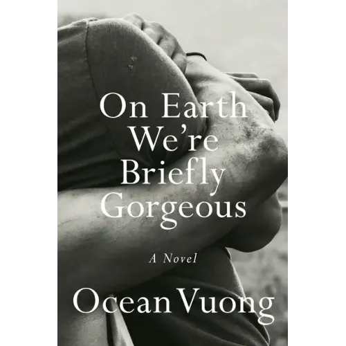On Earth We're Briefly Gorgeous