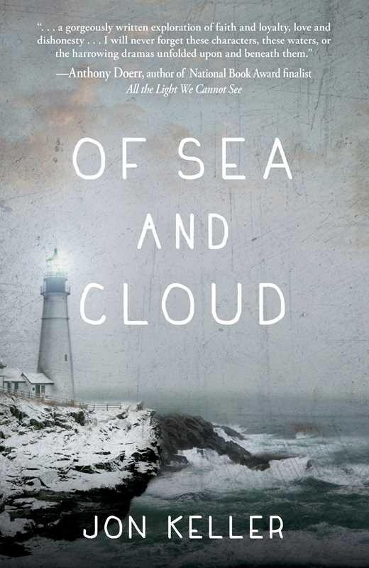 Of Sea and Cloud by Jon Keller