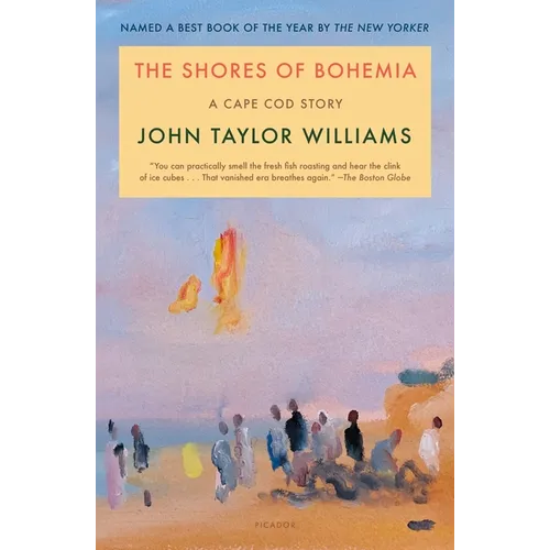 The Shores of Bohemia: A Cape Cod Story