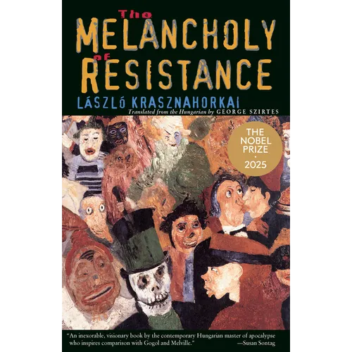 The Melancholy of Resistance