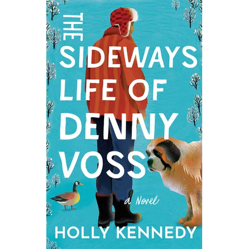 The Sideways Life of Denny Voss