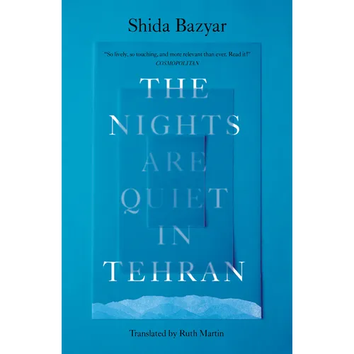 The Nights Are Quiet in Tehran